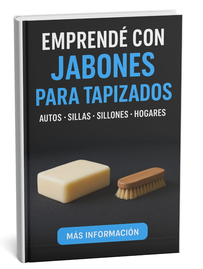 Emprende con Jabones para tapizados de autos, sillas, sillones y todo tu hogar.